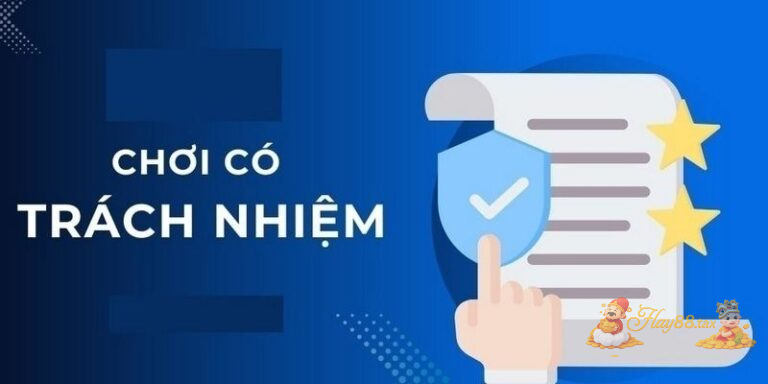 Hay88 khuyến khích người chơi xác định cá cược là hình thức giải trí không phải là cách kiếm tiền chính